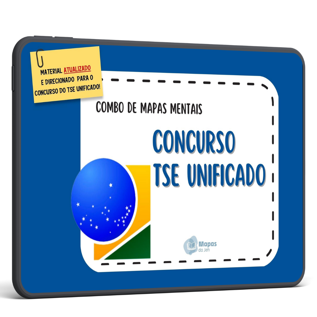 Combo Especial TSE Unificado – Mapas Mentais Para Concursos